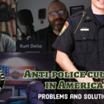 Ep17 | Anti Police Culture, Problems and Solutions